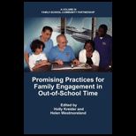 Promising Practices for Family Engagement in Out of School Time