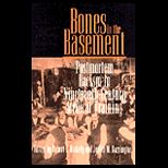 Bones in the Basement  Postmortem Racism in Nineteenth Century Medical Training