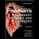 Fishmans Pulmonary Diseases and Disorders Volume 1 and 2