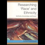 Researching Race and Ethnicity  Methods, Knowledge and Power