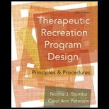 Therapeutic Recreation Program Design  Principles and Procedures