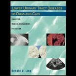 Lower Urinary Tract Diseases of Dogs and Cats