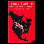 Shrimp Capture and Culture Fisheries of the United States