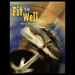 Fit to Be Well  Essential Concepts   With Lab Manual