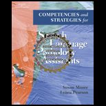 Competencies and Strategies for Speech Language Pathologist Assistants