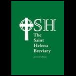 Saint Helena Breviary (Personal Edition)