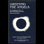 Greeting the Angels  An Imaginal View of the Mourning Process