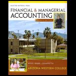 Financial and Managerial Accounting With AC. (Custom)
