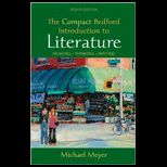 Compact Bedford Introduction to Literature Reading, Thinking, Writing