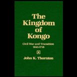 Kingdom of Kongo  Civil War and Transition, 1641 1718
