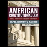 American Constitutional Law, Volume II The Bill of Rights and Subsequent Amendments