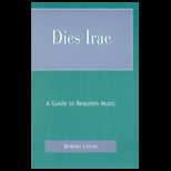 Dies Irae Guide to Requiem Music