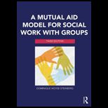 Mutual Aid Model for Social Work With Groups