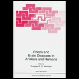 Prions and Brain Diseases in Animals and Humans