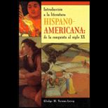 Introduction a la Literatura Hispanoamericana  De la Conquista al Siglo XX