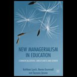 New Managerialism in Education Commercialization, Carelessness and Gender
