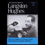 Collected Works of Langston Hughes, Volume 11