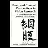 Basic and Clinical Perspectives in Vision Research  A Celebration of the Career of Hisako Ikeda