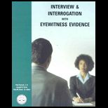 Interview and Interrogation (Custom)