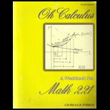 Oh Calculus Workbook for Math 221