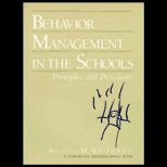 Behavior Management in the Schools  Principles and Procedures