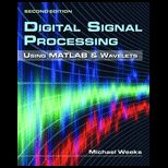 Digital Signal Process. Using Mathlab and 