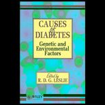 Cause of Diabetes  Genetic and Environmental Factors