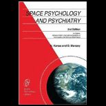 Space Psychology and Psychiatry