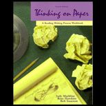 Thinking on Paper  A Reading Writing Process Workbook