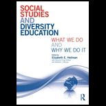Social Studies and Diversity Education What We Do and Why