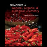 Principles of General, Organic and Biochemistry   With Access