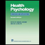 Health Psychology Processes and Application