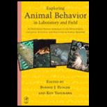 Exploring Animal Behavior in Laboratory and Field   An Hypothesis testing Approach to the Development, Causation, Function, and Evolution of Animal Behavior