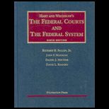 Hart and Wechslers Federal Courts and the Federal System