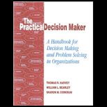 Practical Decision Maker (Looselaf)
