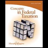 Concepts in Federal Taxation, 2012   With Access
