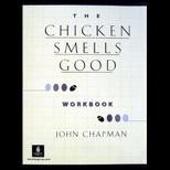 Chicken Smells Good   Workbook
