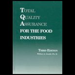 Total Quality Assurance for Food Industries