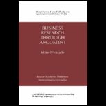 Business Research Through Argument