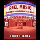 Reel Music  Exploring 100 Years of Film Music