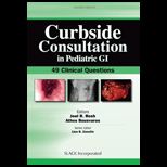 Curbside Consultation in Pediatric GI