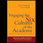 Engaging Six Cultures of Academy
