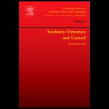 Stochastic Dynamics and Control, Volume 4