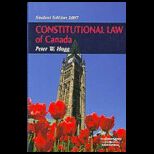 Constitutional Law of Canada Student Edition