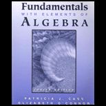 Fundamentals With Elements of Algebra