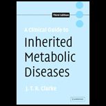 Clinical Guide to Inherited Metabolic Disease