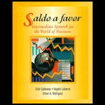 Saldo a Favor  Intermediate Spanish for the World of Business (Text Only)