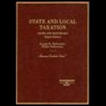 State and Local Taxation Cases and Materials