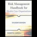 Risk Management Handbook for Health Care Organizations