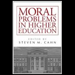Moral Problems in Higher Edition